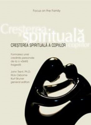 Creşterea spirituală a copiilor