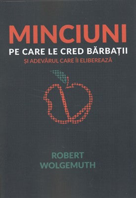 Minciuni pe care le cred barbatii