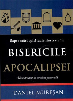 Șapte stări spirituale ilustrate în Bisericile Apocalipsei