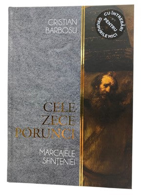 Cele zece porunci - marcajele sfinteniei