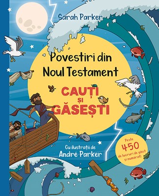 Povestiri din Noul Testament. Cauti si gasesti
