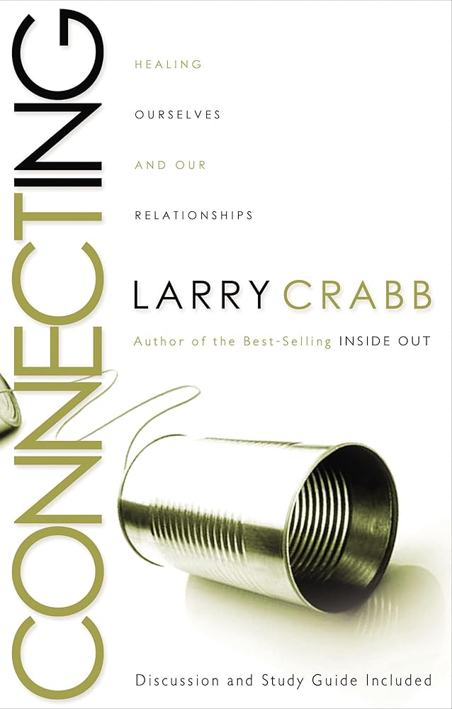 Connecting: Healing Ourselves and Our Relationships cover image