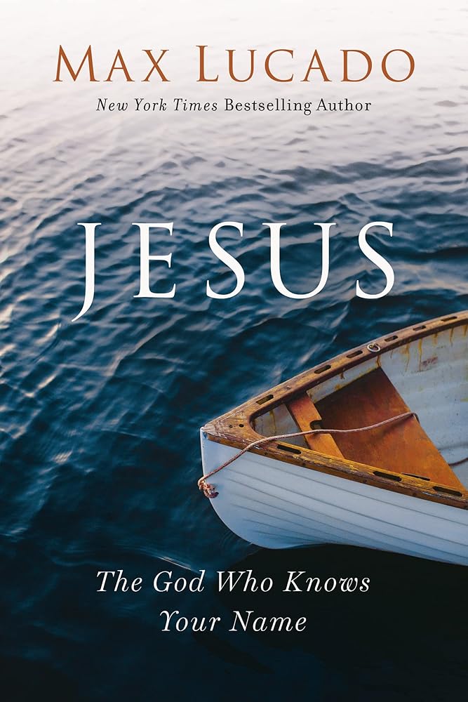 Jesus: The God Who Knows Your Name cover image