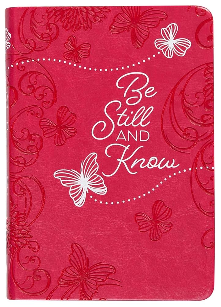 Be Still and Know: 365 Daily Devotions (Imitation/Faux Leather) – Motivational Devotionals for People of All Ages, Perfect Gift for Friends, Family, Birthdays, Holidays, and More cover image