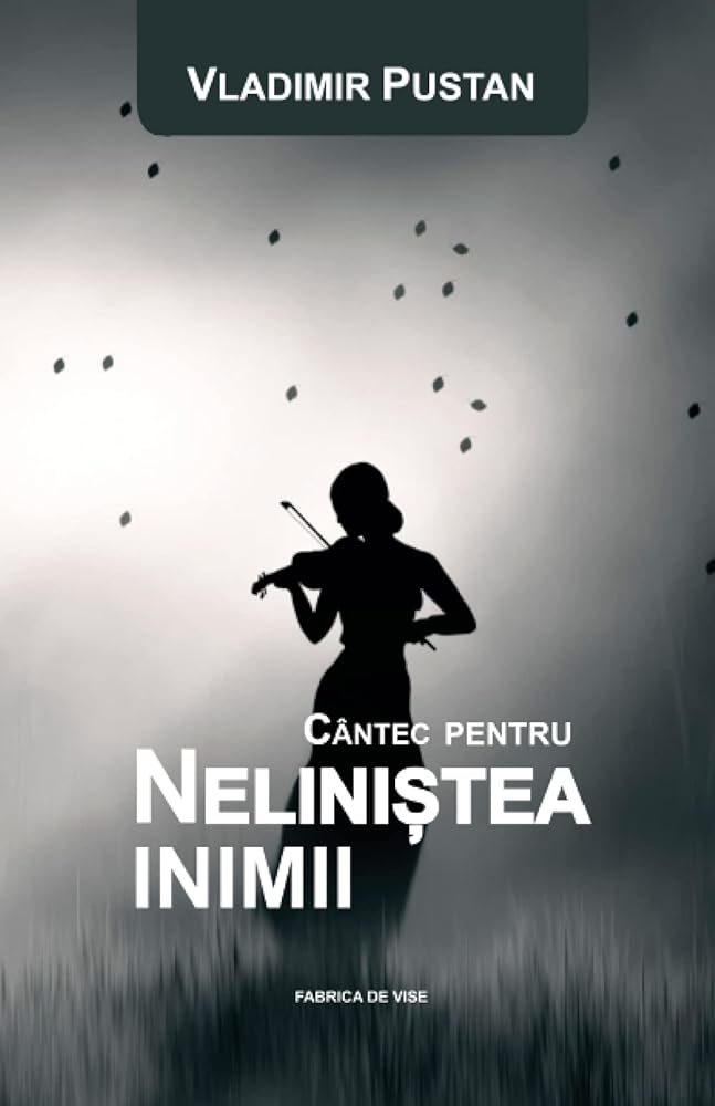 Cântec Pentru Nelinistea Inimii (Editia Româna) (Romansch Edition) cover image