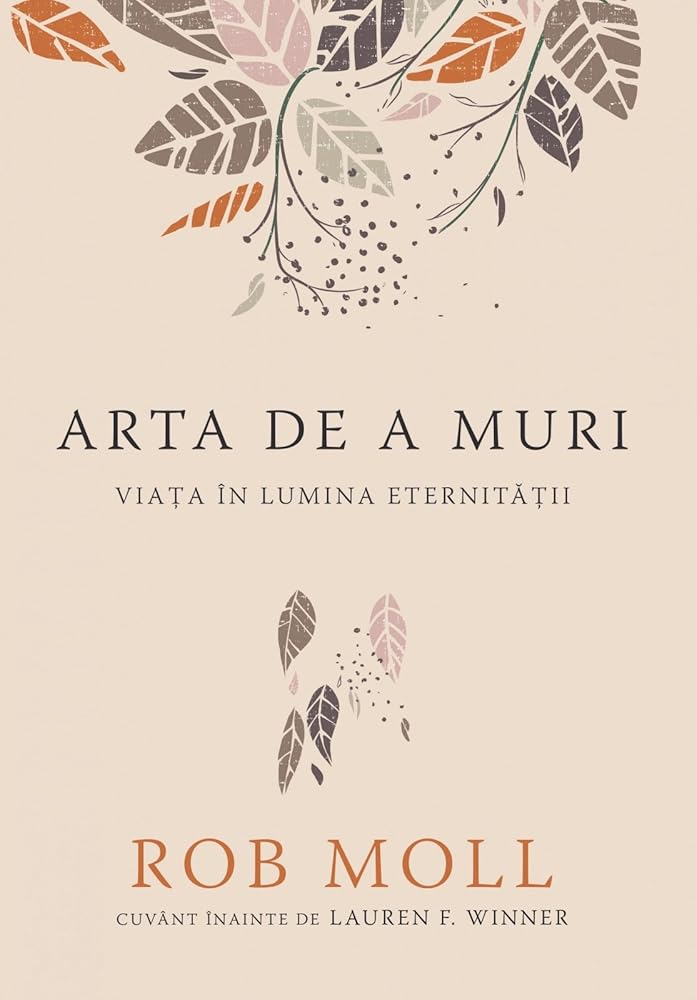 Arta de a muri: Viața în lumina eternității cover image