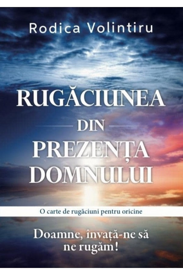 Rugăciunea din prezența Domnului