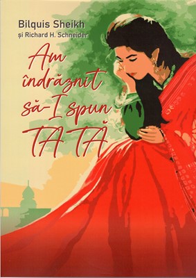 Am îndrăznit să-I spun Tată