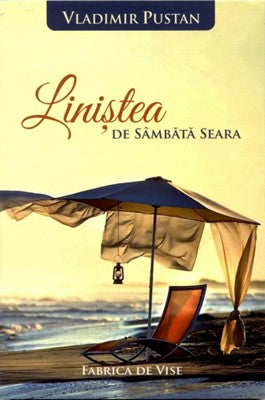 Liniştea de sâmbătă seara