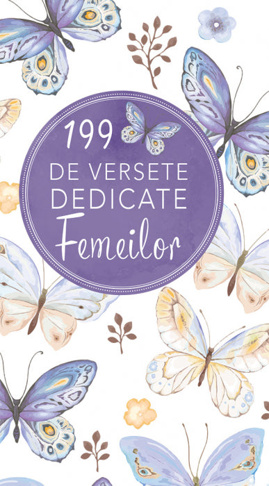 199 de versete dedicate femeilor