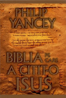 Biblia pe care a citit-o Isus