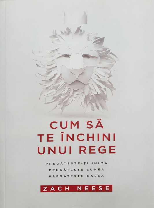Cum sa te inchini unui rege