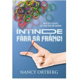 Intinde fara sa frangi