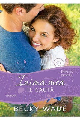 Inima mea te caută (vol. 2), Seria Familia Porter