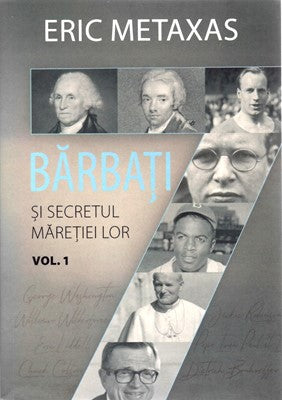 7 bărbați și secretul măreției lor, vol 1