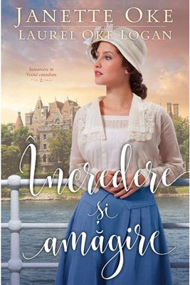 Incredere si amagire, seria Vestul canadian (vol 2)