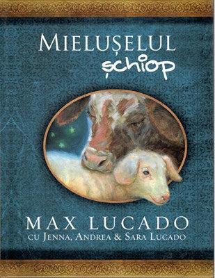 Mielușelul șchiop (seria Comoara Copilăriei)