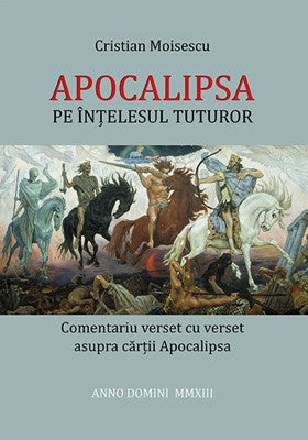 Apocalipsa pe intelesul tuturor