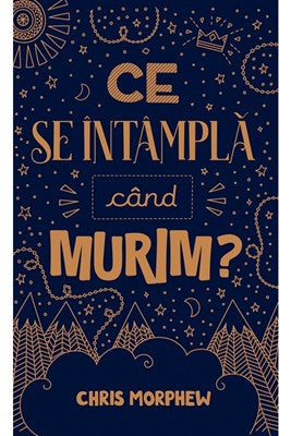Ce se intampla cand murim