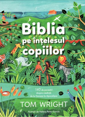 Biblia pe intelesul copiilor
