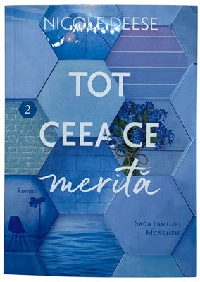 Tot ceea ce merita Vol. 2 (Saga Familiei McKenzie)