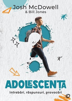 Adolescenta - intrebari, raspunsuri, provocari