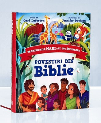 Povestiri din Biblie - promisiunile mari ale lui Dumnezeu