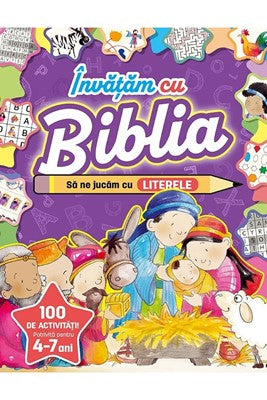 Invatam cu Biblia: Sa ne jucam cu literele