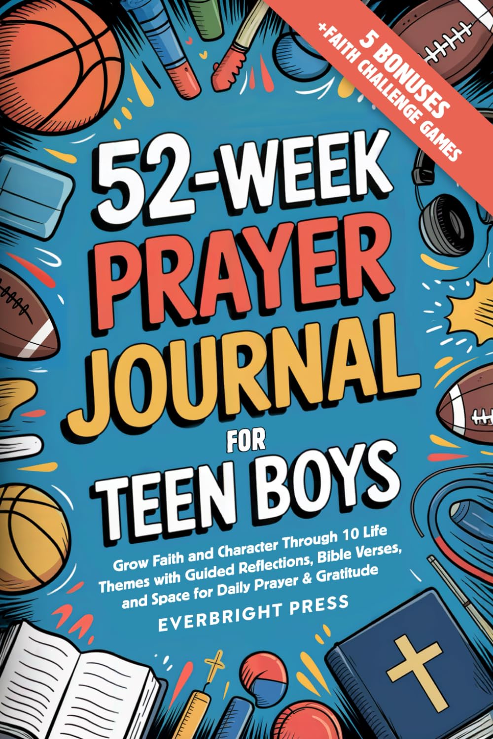 52- week Prayer Journal for teen boys
