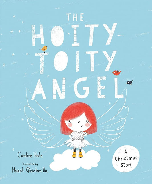 The Hoity-Toity Angel: A Christmas Story cover image