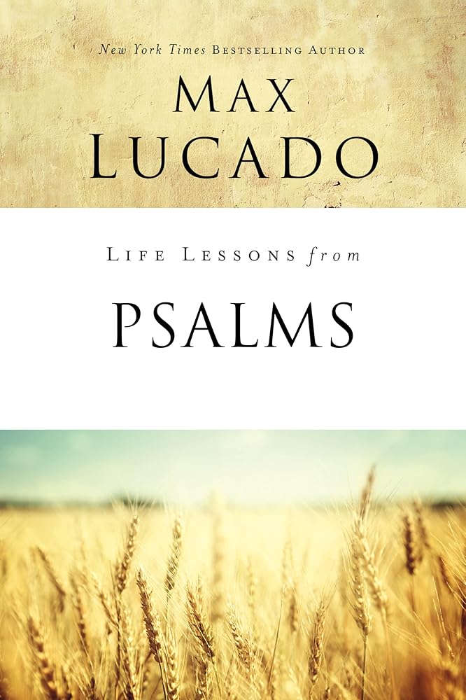 Life Lessons from Psalms: A Praise Book for God’s People cover image