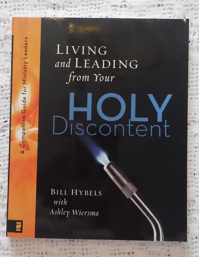 Living and Leading from Your Holy Discontent: A Companion Guide for Ministry Leaders cover image