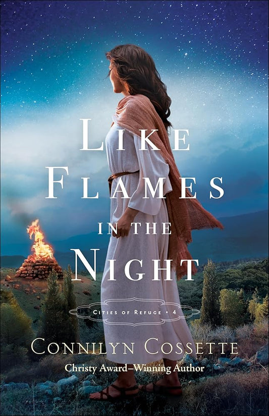 Like Flames in the Night: (Historical Old Testament Biblical Fiction Series Set in the Promised Land) (Cities of Refuge) cover image