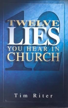 Twelve Lies You Hear In Church cover image