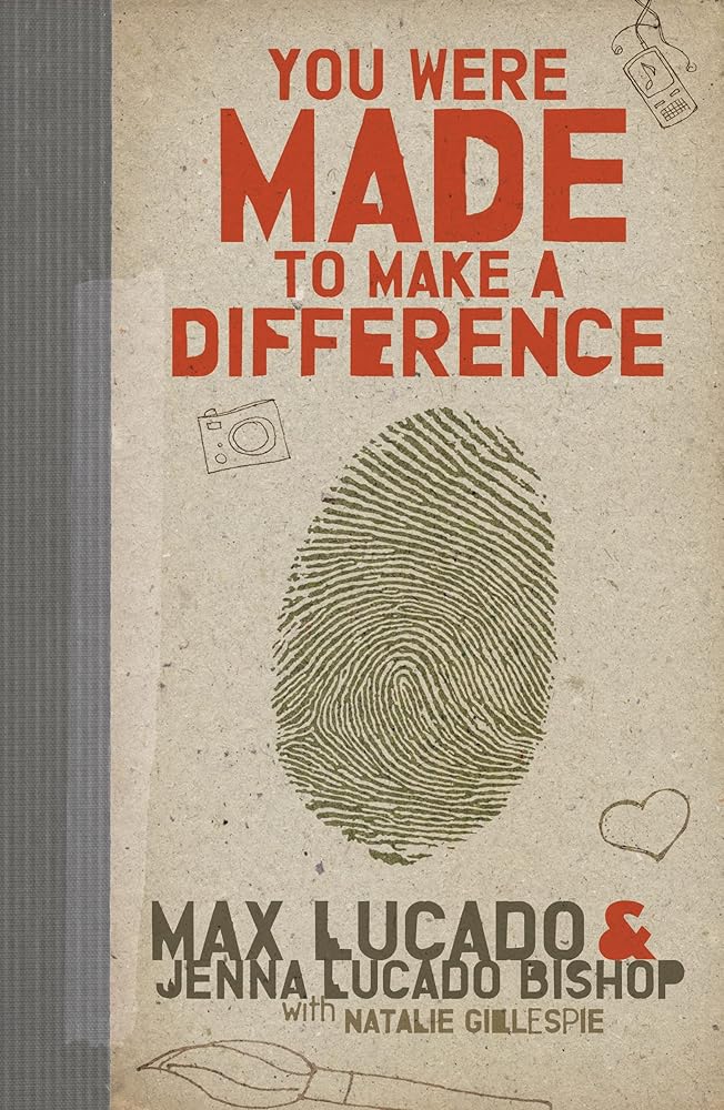 You Were Made to Make a Difference: An Interactive Teen Devotional to Finding Your Calling and Enacting Change cover image