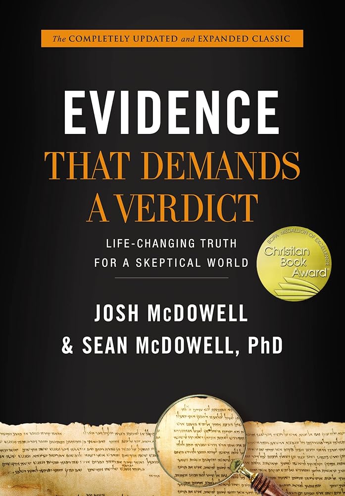 Evidence That Demands a Verdict: Life-Changing Truth for a Skeptical World cover image