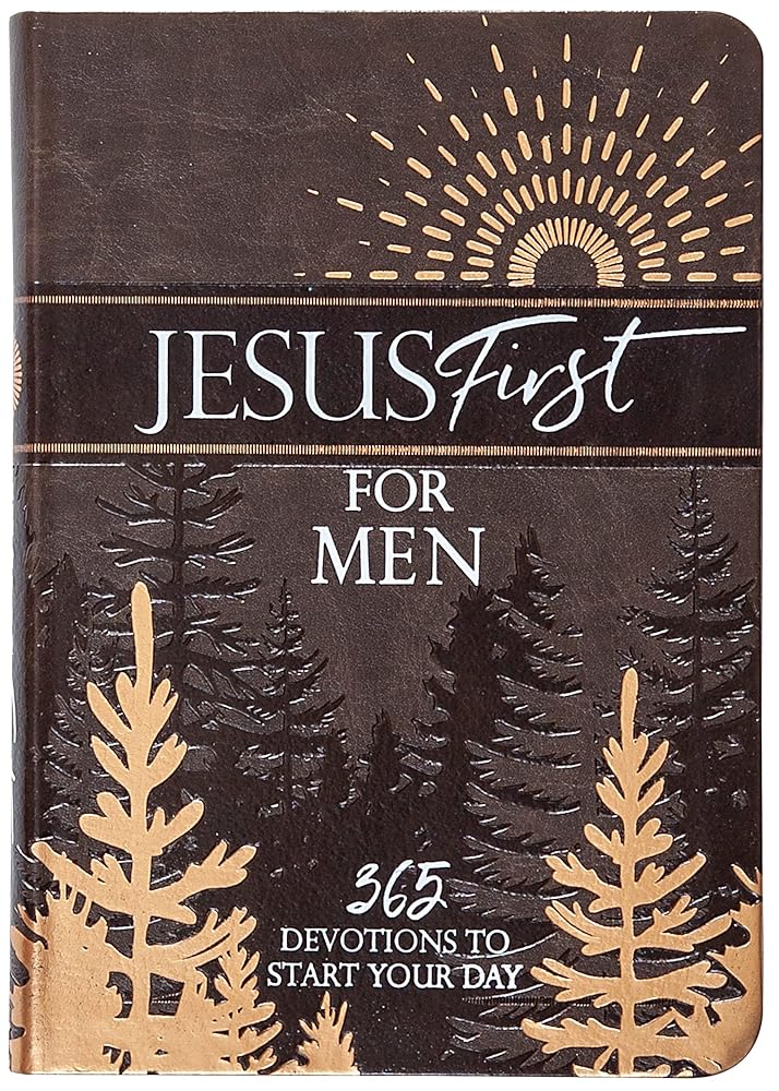 Jesus First for Men: 365 Devotions to Start Your Day cover image