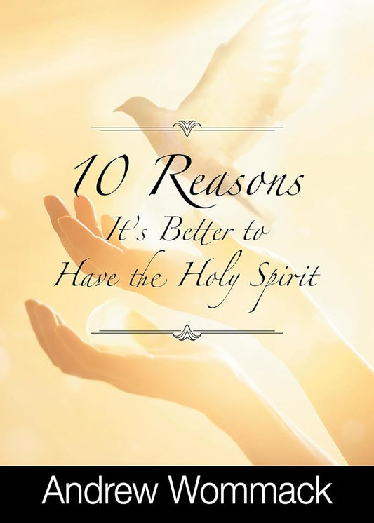 10 Reasons It's Better to Have the Holy Spirit cover image