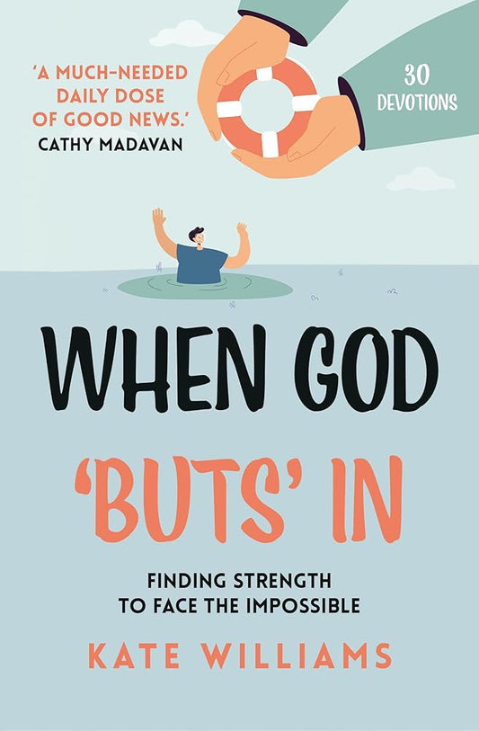 When God Buts In: Finding Strength to Face the Impossible cover image
