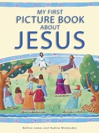 My First Picture Book About Jesus cover image