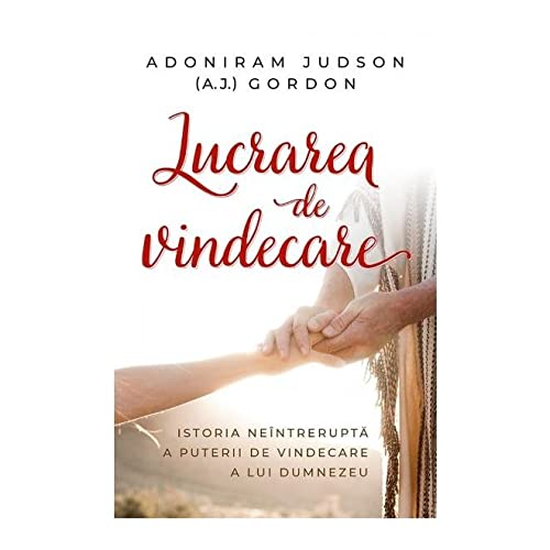 Lucrarea de vindecare (Romanian Edition) cover image