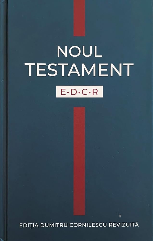 Noul Testament (EDCR), Ediția Dumitru Cornilescu Revizuită cover image