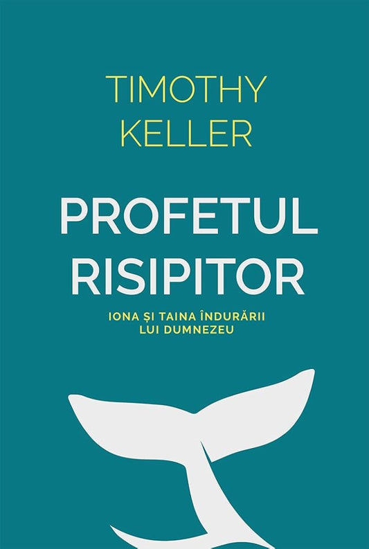 Profetul risipitor: Iona și taina îndurării lui Dumnezeu cover image