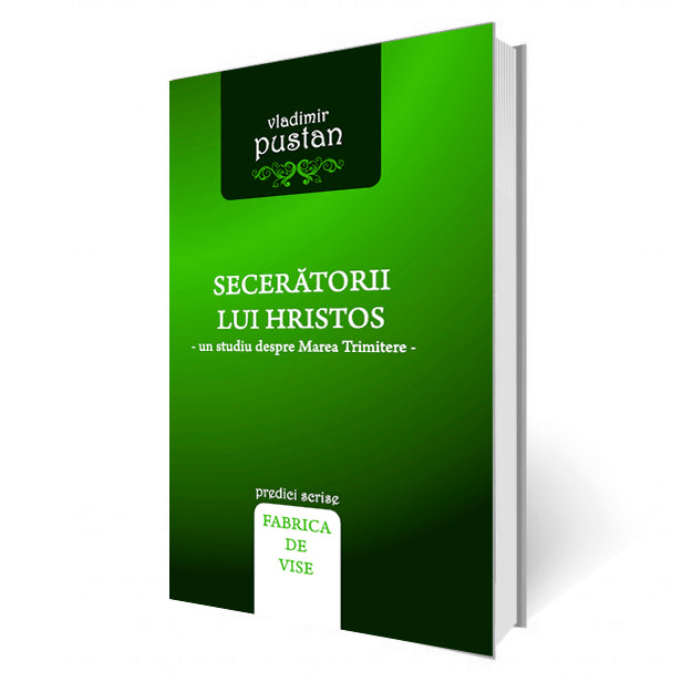 Secerătorii lui Hristos cover image