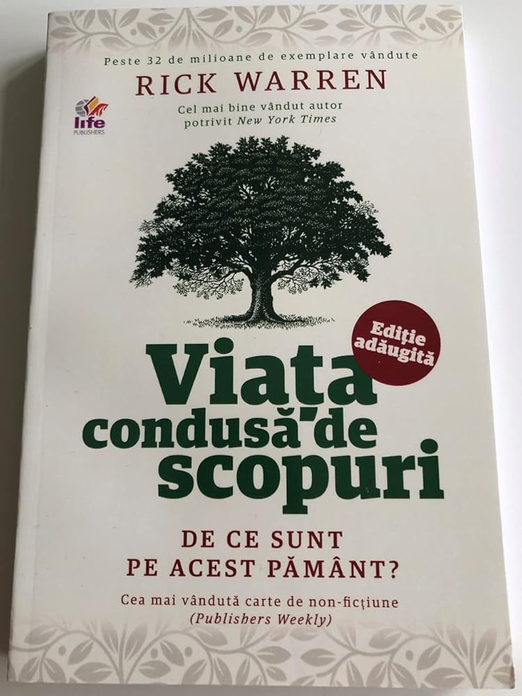 Viata Condusă De Scopuri / Romanian translation of Purpose-driven Life cover image