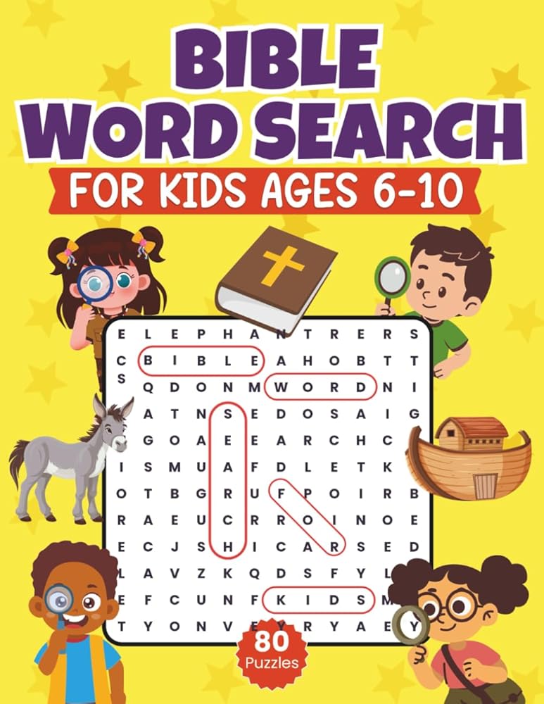 Bible Word Search for Kids Ages 6-10: Fun Christian Activity Book with 80 Bible-Themed puzzles cover image