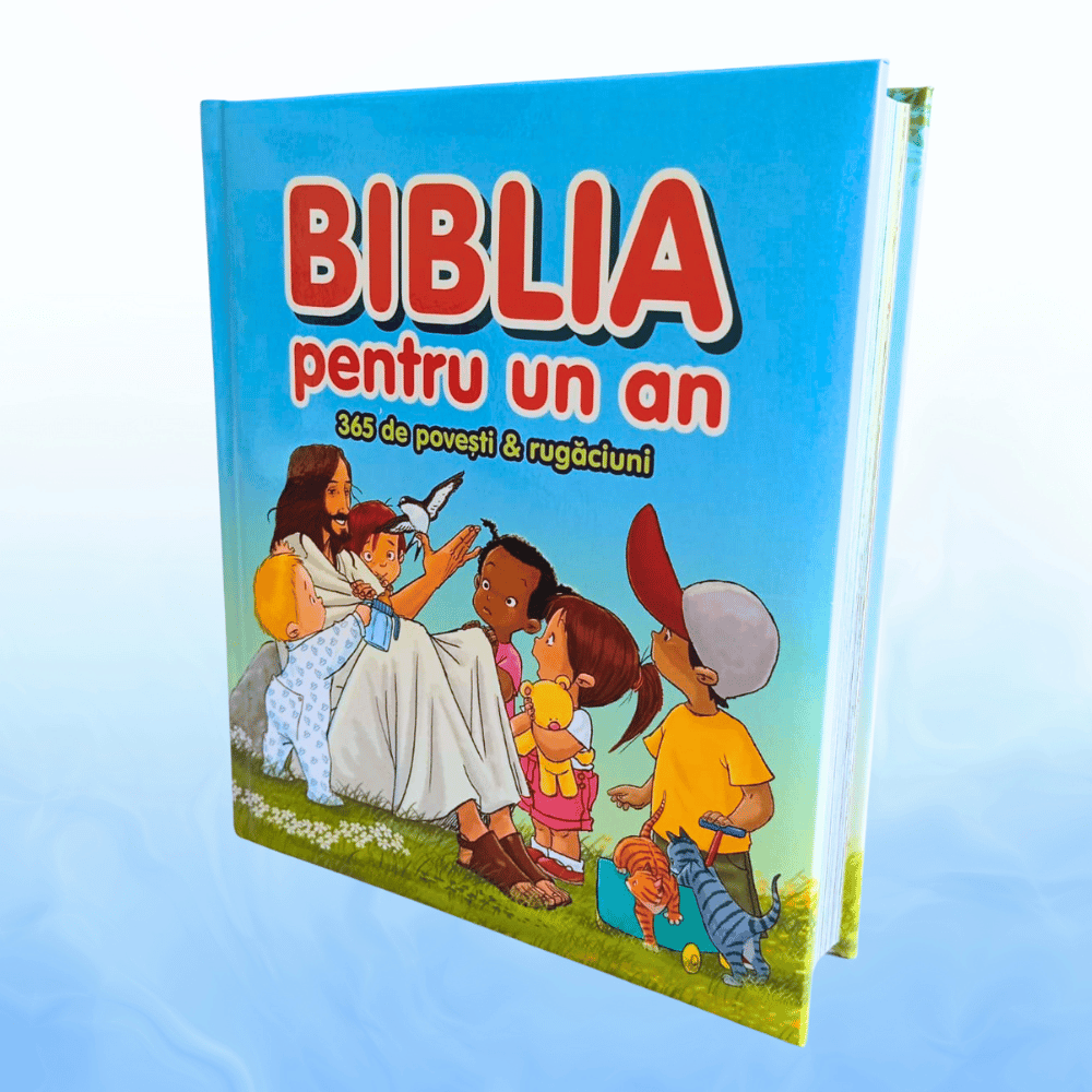 Biblia pentru un an - 365 de povesti si rugaciuni
