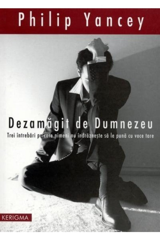 Dezamagit de Dumnezeu