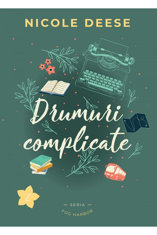 Drumuri complicate - SERIA Fog Harbor, vol. 2