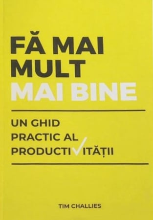 Fa mai mult mai bine